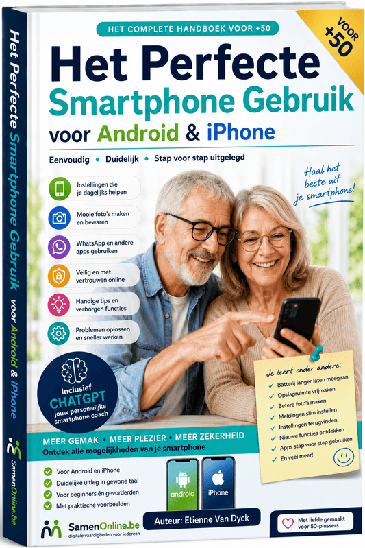 Het Perfecte Smartphone Gebruik voor Android & iPhone - Samen Online