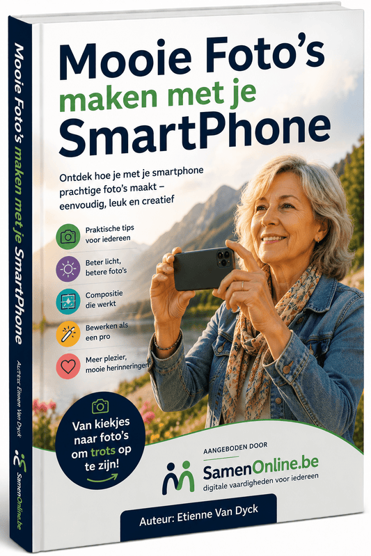 Mooie Foto's maken met je SmartPhone - Samen Online
